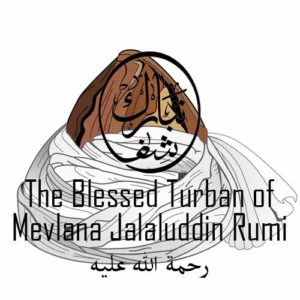 Turban of Mevlana Jalaluddin Rumi رحمة الله علي